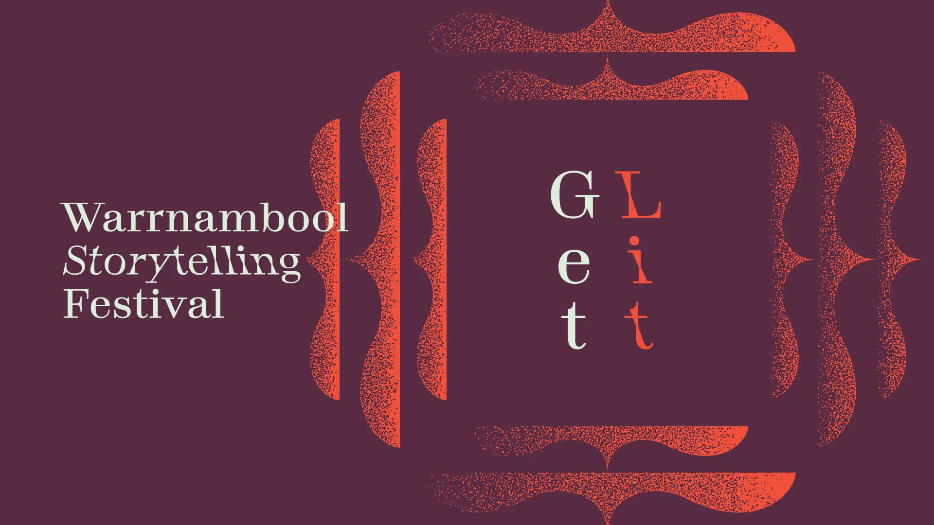Get Lit - Warrnambool Story Festival